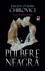Pulbere neagra - Eugen Ovidiu Chirovici
