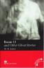 	
Room 13 and Other Ghost stories Level 3 Elementary - James Montague Rhodes
