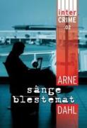 Sange blestemat - Arne Dahl