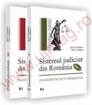 Sistemul judiciar din Romania. Culegere de acte normative (1859-1989) - 2 volume - Sorin Popescu 
							,													 Dan Lupascu