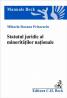 Statutul juridic al minoritatilor nationale - 