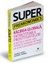 Super Freakonomics - Stephen J. Dubner, Steven D. Levitt