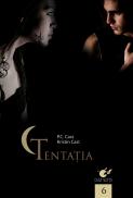 Tentatia - P.c. Cast, Kristin Cast