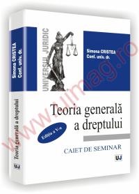 Teoria generala a dreptului Ed.a-V-a - Simona Cristea