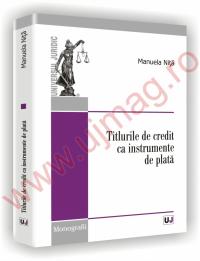 Titlurile de credit ca instrumente de plata - Manuela Nita