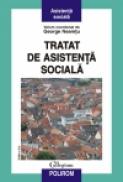 Tratat de asistenta sociala (Editia 2011) - George Neamtu