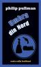 Umbra din Nord (seria Sally Lockhart) - Philip Pullman