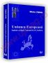 Uniunea europeana inainte si dupa tratatul de la Lisabona - Marin Voicu