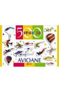500 stickere. Avioane - -