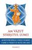 Am vazut sfarsitul lumii. Marturisirile unui staret care a trait o suta de ani Vol.2 - -
