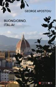 Buongiorno, Italia! - George Apostu