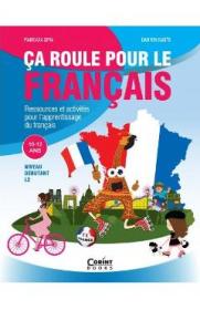 Ca roule pour le francais L2 10-12 Ans - Marioara Sima, Dan Ion Nasta - Marioara Sima