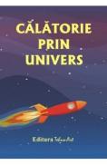Calatorie prin Univers - Autor Anonim