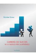 Cariera de succes de la tinerete pan la batranete - Nicolae Grosu