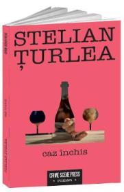 Caz inchis - Stelian Turlea