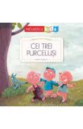 Cei trei purcelusi. Primele mele povesti - Fratii Grimm, Pascal Vilcollet - Pascal Vilcollet