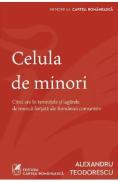 Celula de minori - Alexandru Teodorescu