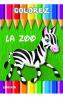 Colorez: La Zoo - -