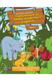 Comunicare in limba moderna 1. Engleza - Clasa 1 - Manual - Danae Kozanoglou, Charlotte Covil, Jeanne Perrett - Charlotte Covill