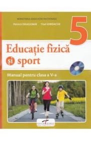 Educatie fizica si sport - Clasa 5 - Manual + CD - Petrica Dragomir, Titel Iordache - Titel Iordache