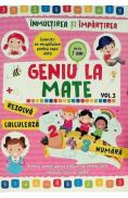 Geniu la mate: Inmultirea si impartirea Vol.3 - Autor Anonim