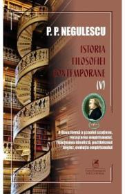 Istoria filosofiei contemporane Vol.5 - P. P. Negulescu - P.p. Negulescu