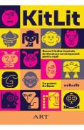 Kitlit: Scenarii ludice inspirate de literatura contemporana pentru copii - -