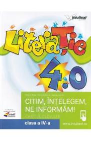 LiteraTie. Citim, intelegem, ne informam - Clasa 4 - Caietul elevului - Bogdan Ratiu, Diana Moldovan, Daniela Usurelu - Daniela Usurelu