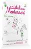 Litere si sunete: Caietul meu Montessori - Marie Kirchner 3 ani+ - Marie Kirchner