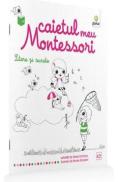 Litere si sunete: Caietul meu Montessori - Marie Kirchner 3 ani+ - Marie Kirchner