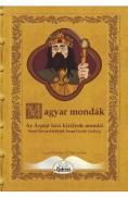 Magyar mondak. Az Arpad-hazi kiralyok mondai Szent Istvan kiralytol Szent Laszlo kiralyig - -