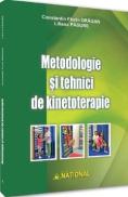 Metodologie si tehnici de kinetoterapie - Constantin Florin Dragan, Liliana Padure - Constantin Florin Dragan
