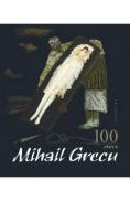 Mihail Grecu. 100 de ani de la nastere - Tamara Grecu-Peicev - Tamara Grecu Peicev
