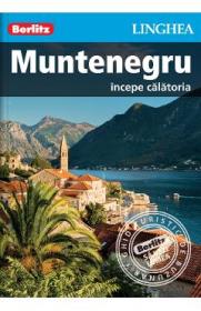 Muntenegru: Incepe calatoria - Berlitz - -