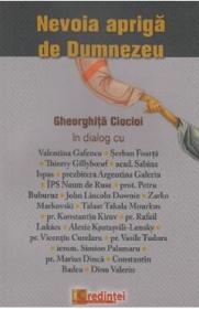 Nevoia apriga de Dumnezeu - Gheorghita Ciocioi