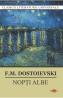 Nopti albe - F.m. Dostoievski