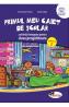 Primul meu caiet de scolar - Clasa pregatitoare Sem.2 - Activitati integrate - Alina Nicoale-Pertea, Dumitra Radu - Dumitra Radu