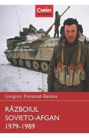 Razboiul Sovieto-Afgan 1979-1989 - Gregory Fremont-Barnes - Gregory Fremont Barnes