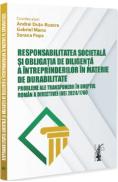 Responsabilitatea societala si obligatia de diligenta a intreprinderilor in materie de durabilitate - Andrei Dutu-Buzura, Gabriel Manu, Sorana Popa - Sorana Popa