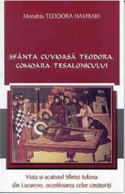 Sfanta Cuvioasa Teodora,Comoara Tesalonicului - Monahia Teodora Hambaki