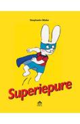 Superiepure - Stephanie Blake