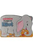 Trompa lui Elliot. Povestioare cu animale - Peter Adby