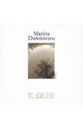 Tu, adica eu - Marina Dumitrescu