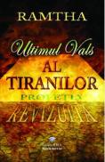 Ultimul vals al tiranilor - Ramtha