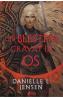 Un blestem gravat in os. Seria Saga celor Nesortiti Vol.2 - Danielle L. Jensen