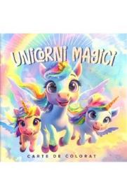 Unicorni magici. Carte de colorat - -