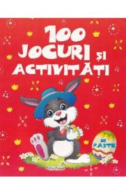 100 jocuri si activitati de Paste - -