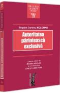 Autoritatea parinteasca exclusiva - Bogdan Dumitru Moloman