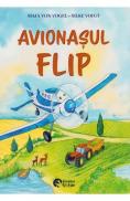 Avionasul Flip. O calatorie cu trenul - Maja von Vogel, Silke Voigt, Thilo, Dorothea Ackroyd - Maja Von Vogel Silke Voigt Thilo Dorothea Ackroyd