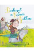 Barbarul in colanti galbeni - Myriam Dahman, Maureen Poignonec - Myriam Dahman